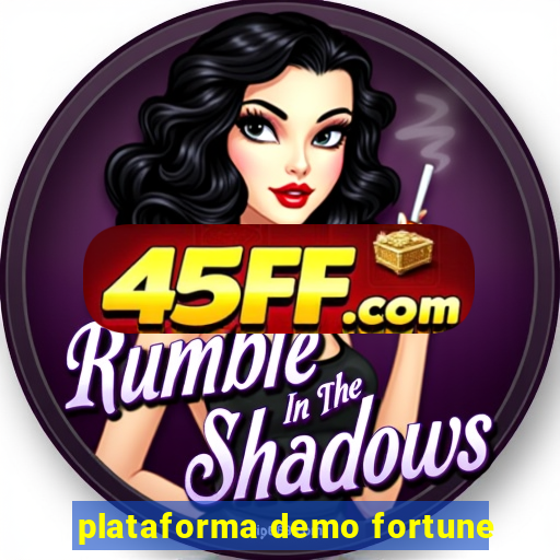 plataforma demo fortune